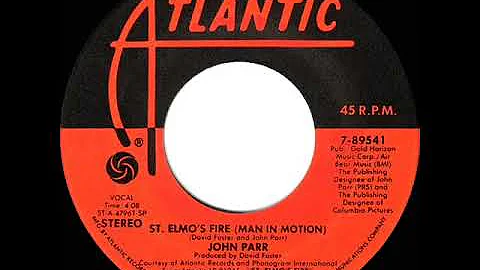 1985 St. Elmo’s Fire (Man In Motion) - John Parr (a #1 record--stereo 45)