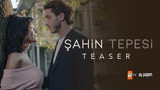 Şahin Tepesi - Teaser