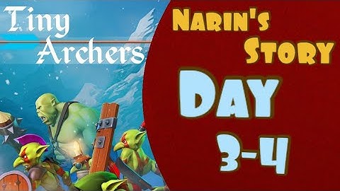 Tiny Archers || Narin