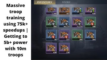 Massive troop training using 75k+ speedups | Getting to 5b power with 10m troops❤️| King of Avalon