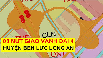 03 NÚT GIAO VÀNH ĐAI 4 HUYỆN BẾN LỨC LONG AN - Quy hoạch Long An