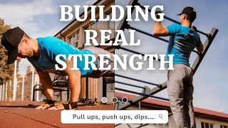 Build REAL STRENGTH with PULL UPS, PUSH UPS, DIPS, SQUAT | CALISTHENICS WORKOUT