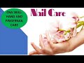 CNA SKILL: NAIL AND FINGERNAIL CARE PROMETRIC SKILL 2021