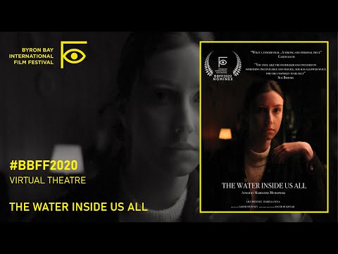 BBFF2020 Virtual Theatre - The Water Inside Us