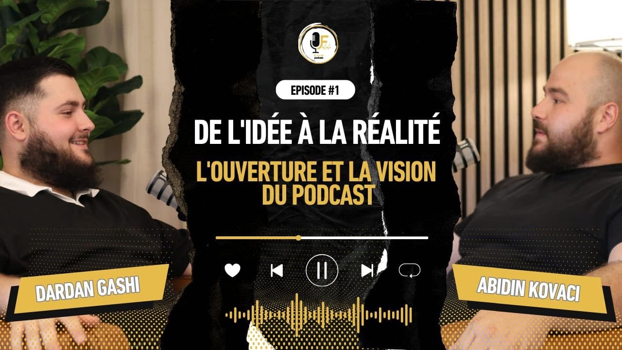 EL FALAH Podcast | De l’idée à la réalité, L'ouverture et la vision du podcast  | 01 (Saison 1)