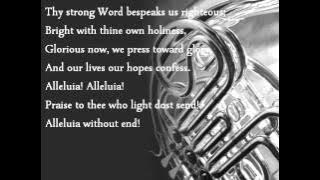 Thy Strong Word