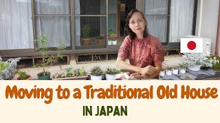 Moving to an old Japanese Traditional House in the middle of the City