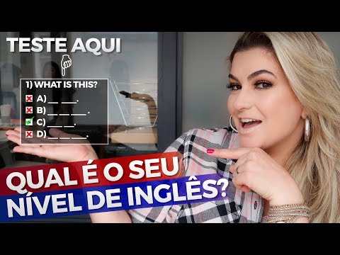TESTE O SEU NÍVEL DE INGLÊS POR ALICE SALAZAR
