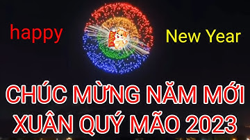 Chúc mừng năm mới Xuân quý mão 2023 @ngorachanly