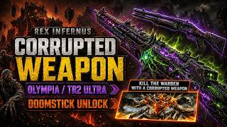 How to Get a CORRUPTED WEAPON & Unlock DOOMSTICK | Rex Infernus BO7 Zombies
