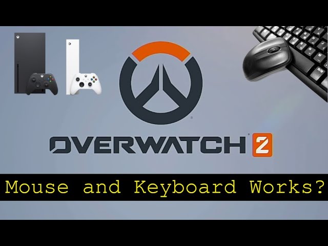 Overwatch 2- Xbox Series X - mouse and Keyboard test - YouTube