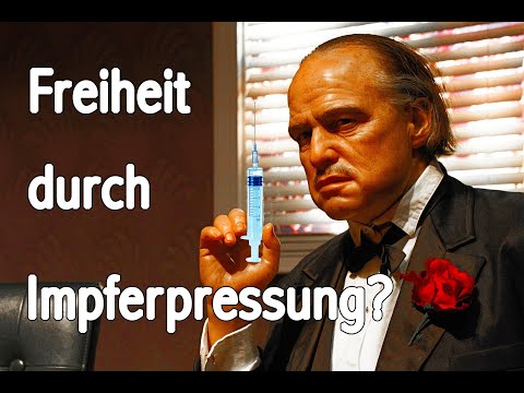 Freiheit durch Impferpressung?