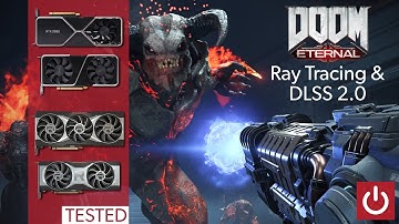 DOOM Eternal PC Ray Tracing and DLSS 2.0 Update Explored