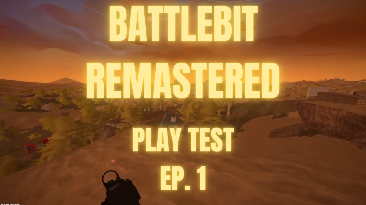BATTLEBIT REMASTERED PLAY TEST - YouTube