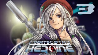 Let's Play Cosmic Star Heroine Part 3