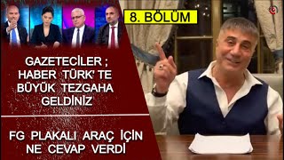 Sedat Peker : Gazeteciler Haber Türk' te büyük tezgaha geldi