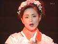 石原詢子 武田節 ファーストリサイタル2000より