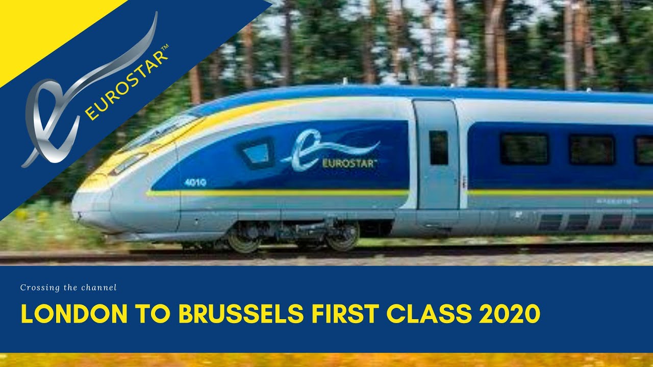 FIRST CLASS Eurostar 2020 London to Brussels - Amsterdam Trip report
