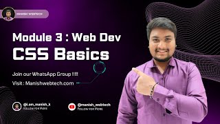 Module 3 | CSS Basics | Website Development | Manish WebTech