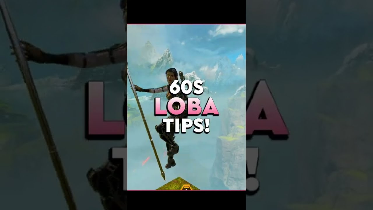 Apex Legends LOBA TIPS AND TRICKS In 60 Seconds! 