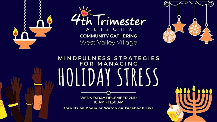 West Valley Village Gathering: Mindfulness for Hol...