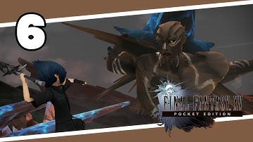 Final Fantasy XV: Pocket Edition - Complete Walkthrough - Part.6 (Chapter.3)