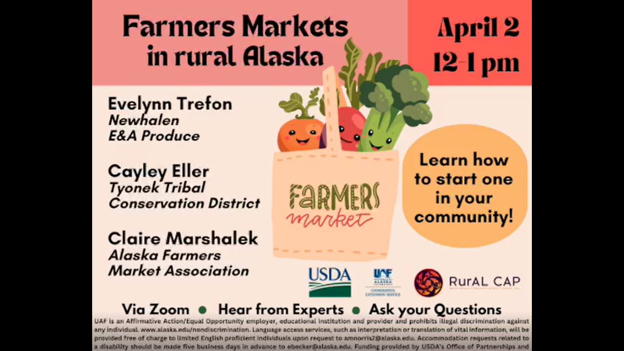 GROW series 2024 E8: Farmers Markets in Rural Alaska