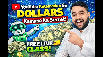 YouTube Automation Se DOLLARS Kamane Ka Secret | Free Live Class