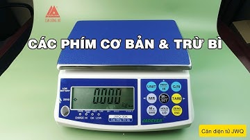 Hướng dẫn sử dụng cân điện tử JWQ (Jadever - Đài Loan)
