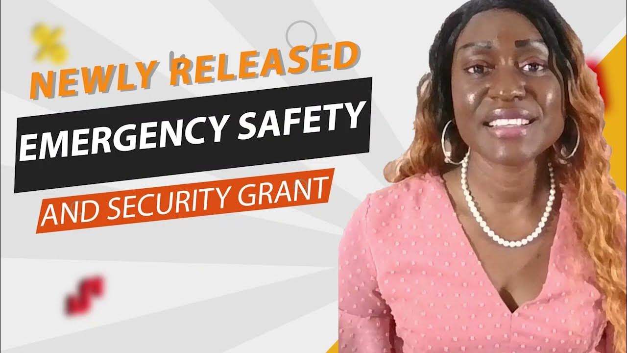 Emergency Safety and Security Grant YouTube