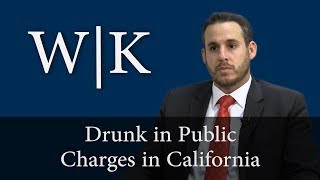 Drunk In Public Charges in California (PC 647(f))