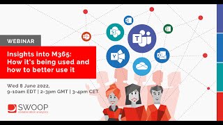 Insights into M365: How it's being used and how to better use it (US/Europe briefing)