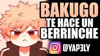 Bakugo Te Hace Un Berrinche Asmr Bakugo Español Bakugo Asmr Roleplay