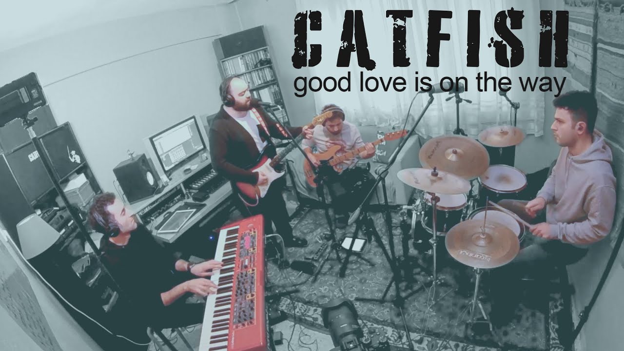 Good Love Is On The Way Catfish (John Mayer cover) Akbaba Records