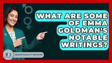 What Are Some Of Emma Goldman