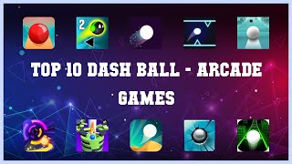Top 10 Dash Ball Android Games screenshot 4