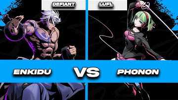 [UNI 2] Enkidu vs Phonon (Defiant vs LuFL) [Under Night In Birth 2] Netplay Tournament Aegis