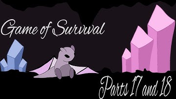Game of Survival Multi-Animator-Project Parts 17 and 18 @secretary_Dragon 