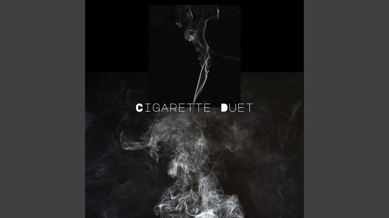 Cigarette Duet (Sped Up) - YouTube Music