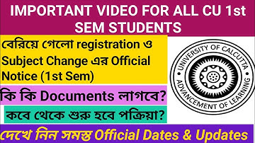 CU 1st Sem Registration & Subject Change Official Notice | Documents Required | Never Miss This | CU
