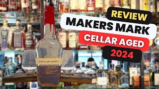 Makers Mark Cellar Aged 2024 Review