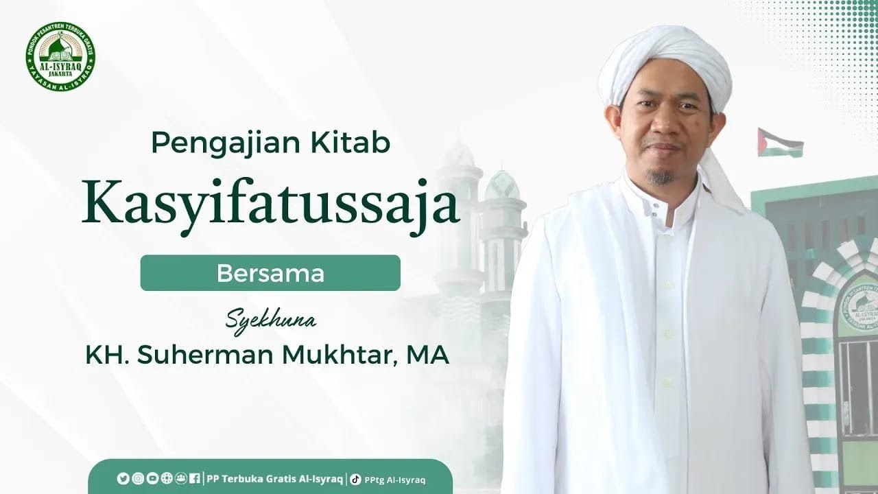 149. Dua Keadaan Udzur Dari Melaksanakan Shalat | Kitab Kasyifatussaja - KH.Suherman Mukhtar,MA