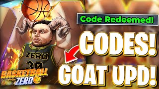 Goat Brand New Goat Style Update Codes For Basketball Zero Bbz Roblox Basketball Zero Codes