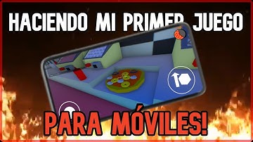 Cómo hice mi primer juego para móviles con CERO experiencia