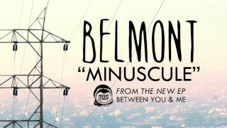 Video voorbeeld van "Belmont - Minuscule"