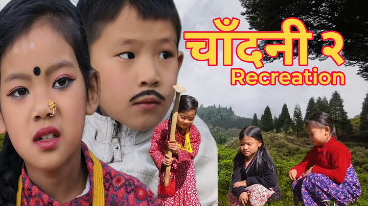CHANDANI || चाँदनी || RECREATION || Garima, Anukalp, Pariniti, Ayan,, Pawan Subba, Mamabhanji