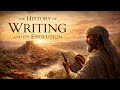 The history of Writting Skills..