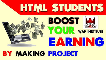 golden opportunities for html students hosted by wap institute powered by sweetu`s media