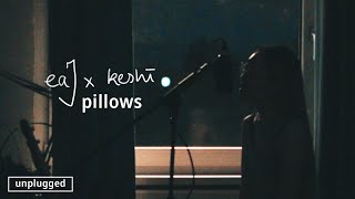 eaJ x keshi - pillows (Unplugged Cover by nyco nemesis)