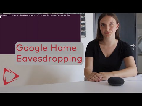 Smart Spies: Google Home Eavesdropping